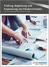 Download: Broschüre "Prüfung, Begleitung und Evaluierung von Fördervorhaben"